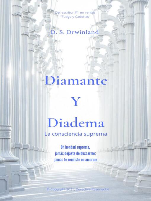 Title details for Diamante y Diadema by D. S. Drwinland - Available